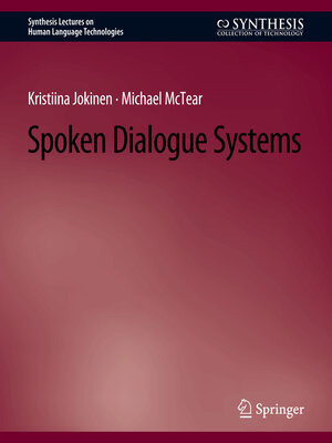 cover image of Spoken Dialogue Systems